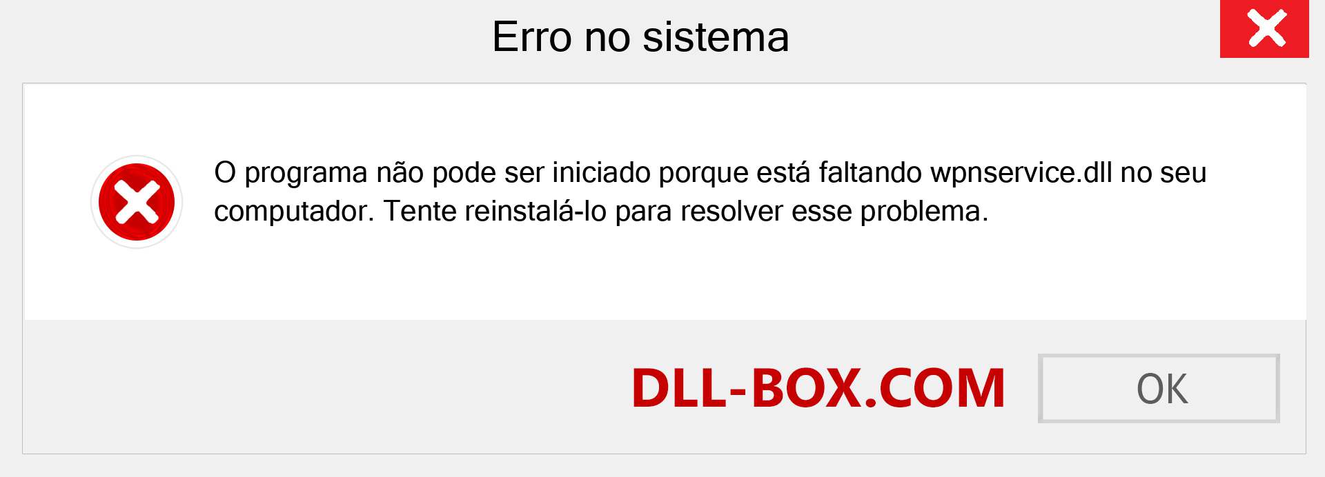 Arquivo wpnservice.dll ausente ?. Download para Windows 7, 8, 10 - Correção de erro ausente wpnservice dll no Windows, fotos, imagens